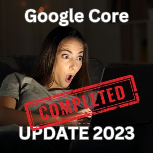 Google Core 2023 Update Complete September SEO AI Updates August Algorithm News